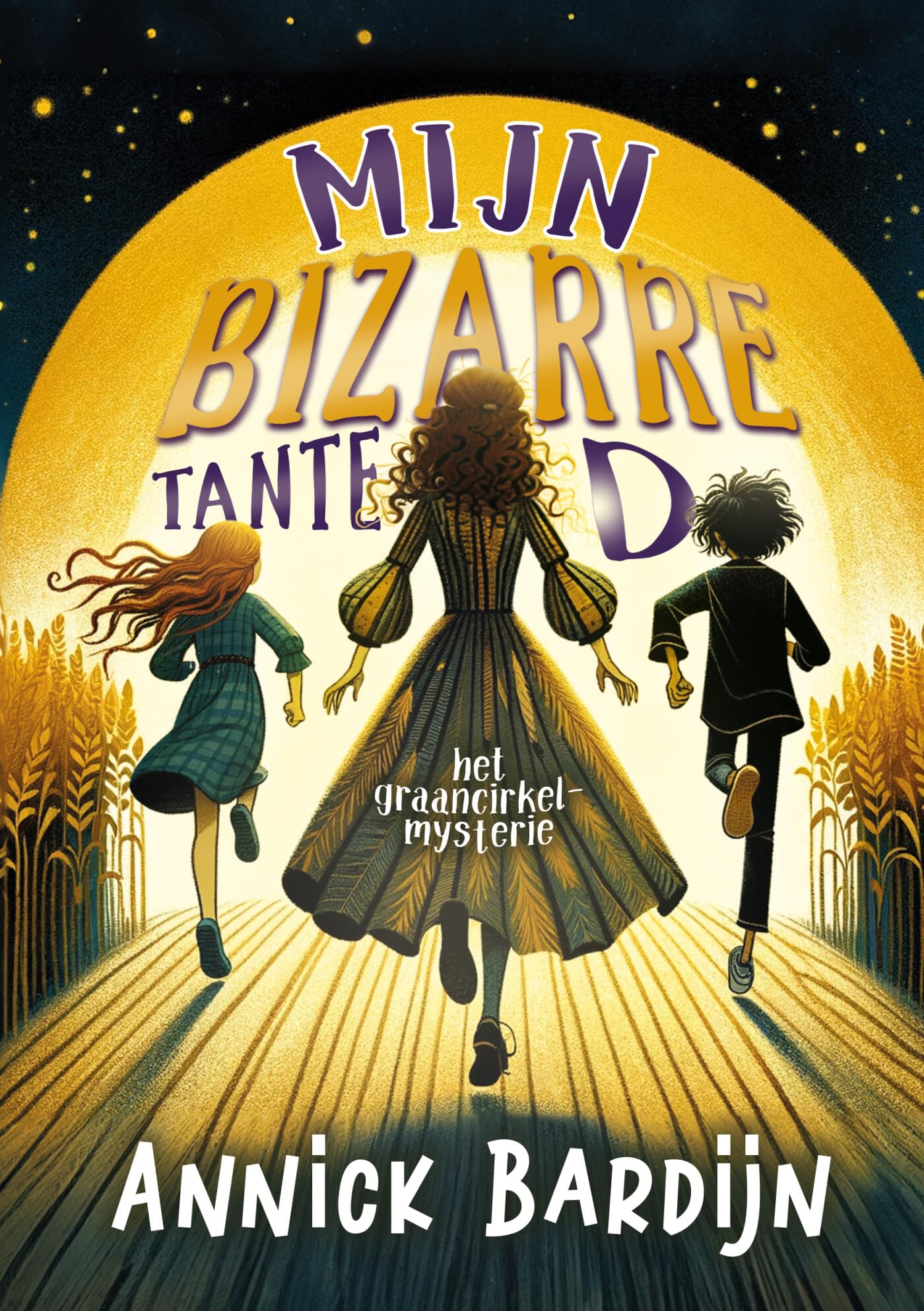 Mijn bizarre tante D: het graancirkelmysterie book