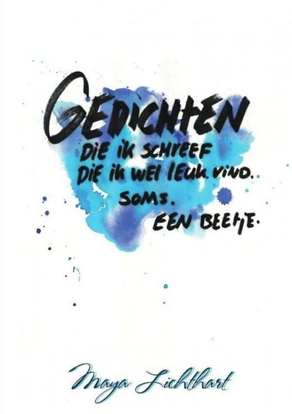 Gedichten die ik schreef die ik wel leuk vind. soms. een beetje. Poetry