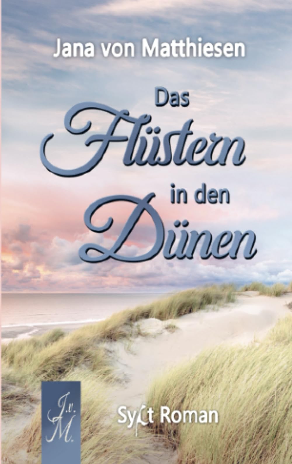 Das Flüstern in den Dünen Contemporary literature