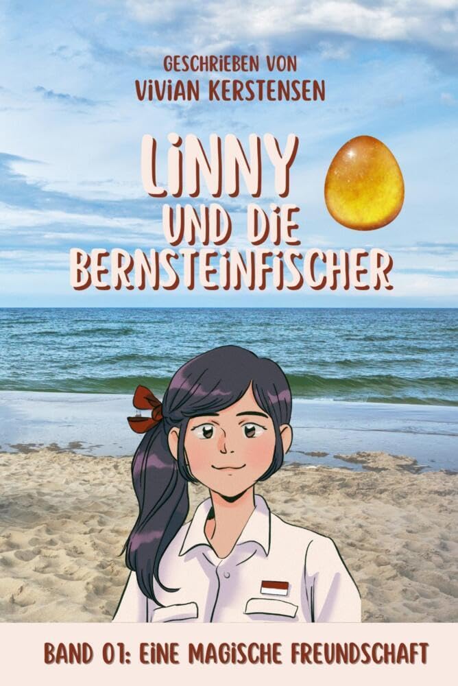 Linny-Reihe Band 01: Linny und die Bernsteinfischer: Spannende Geschichten über Freundschaft, Mut und Toleranz Novels & Short Stories