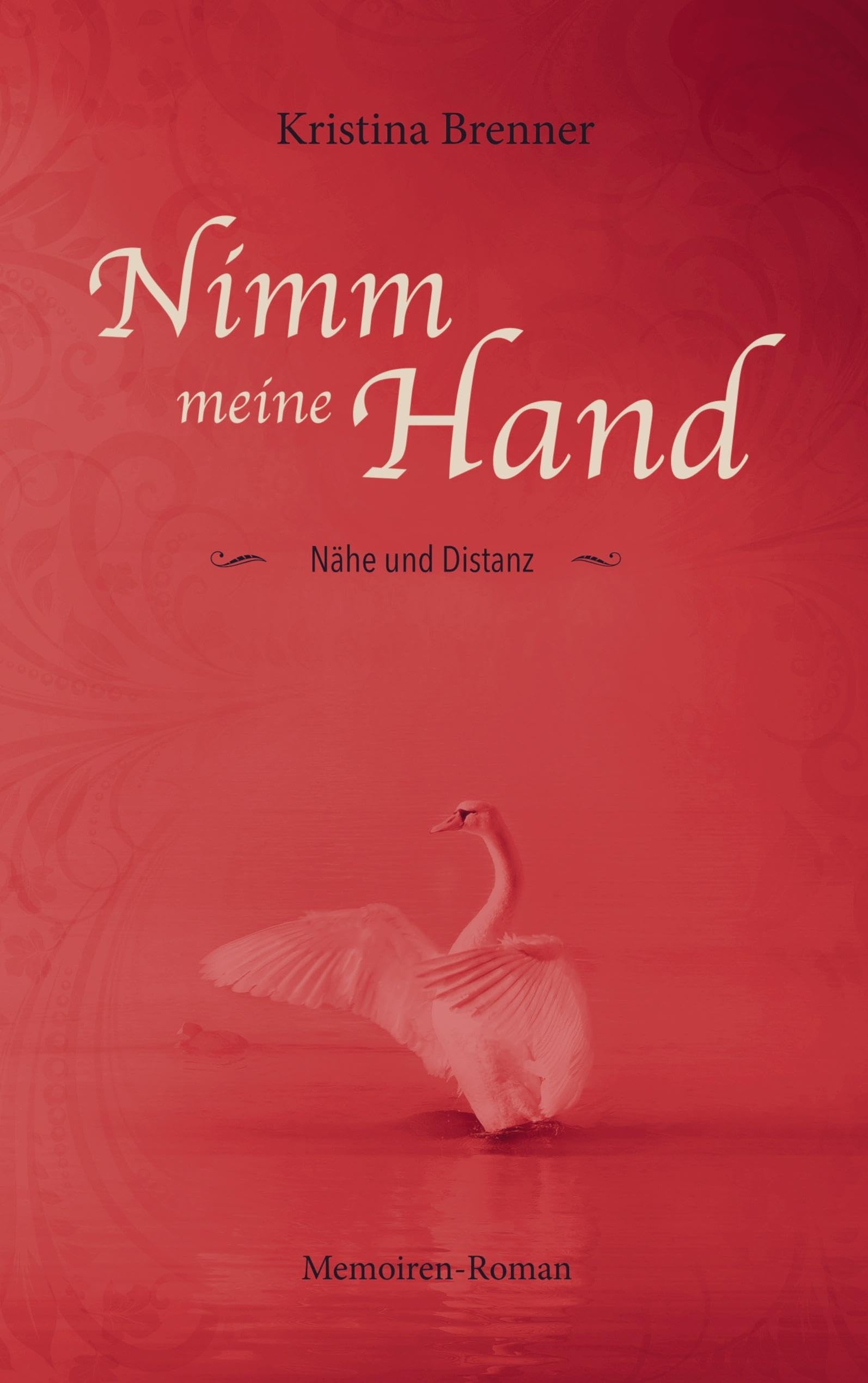 Nimm meine Hand: Nähe und Distanz Memories