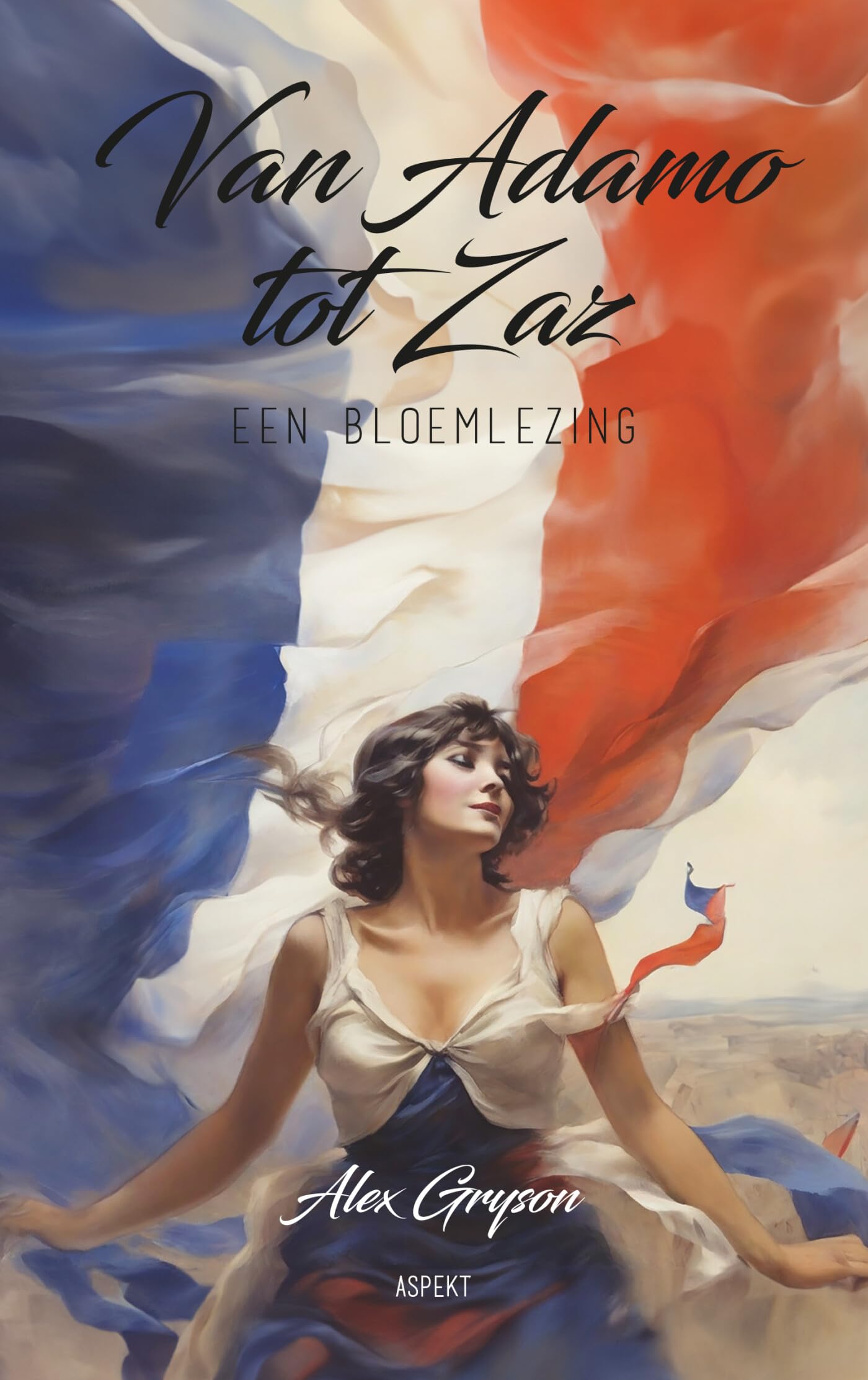 Van Adamo tot Zaz: een bloemlezing book