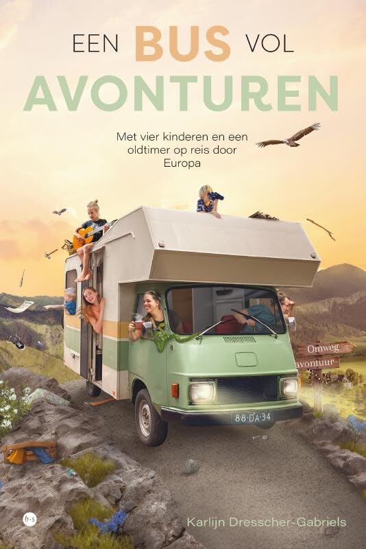 Een bus vol avonturen: Met vier kinderen en een oldtimer op reis door Europa book