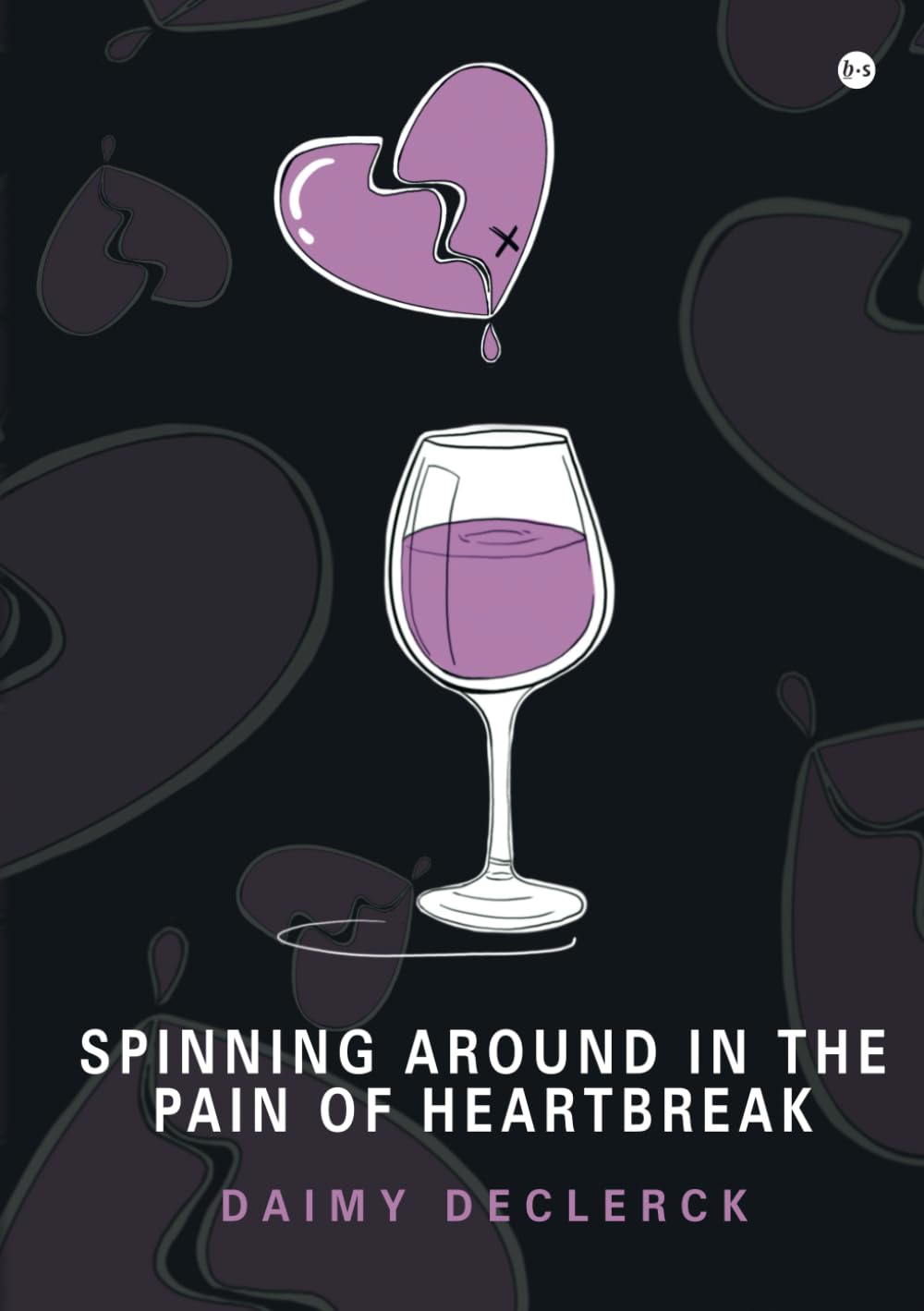 Spinning Around in the Pain of Heartbreak book