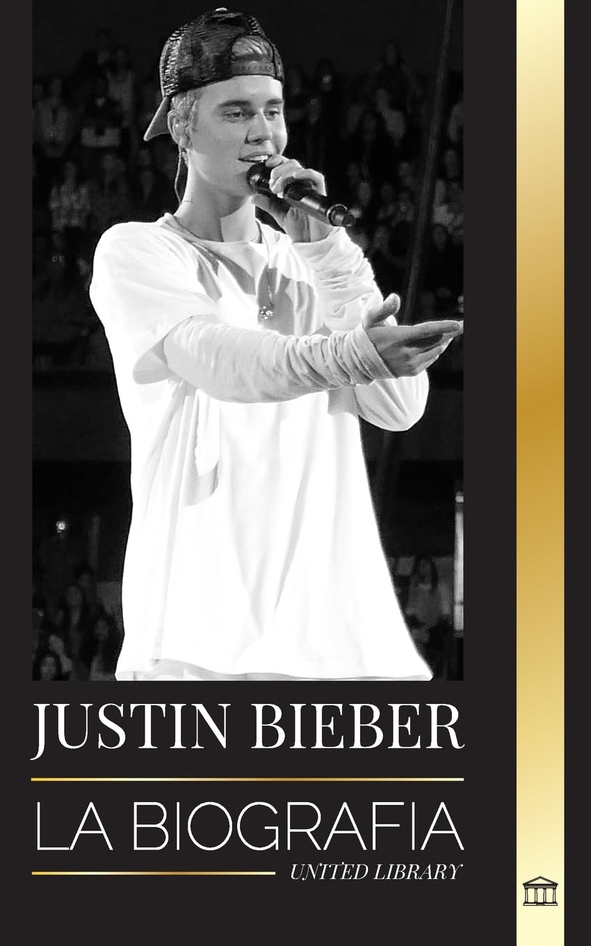 Justin Bieber: La biografía de una superestrella canadiense ganadora de un Grammy (Artistas) Pop culture
