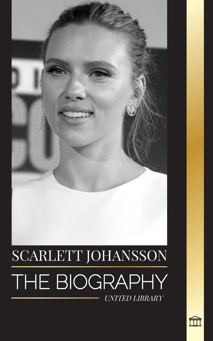 Scarlett Johansson: The biography of the world's highest paid actress and her filmography (Artists) Art & Literature Books