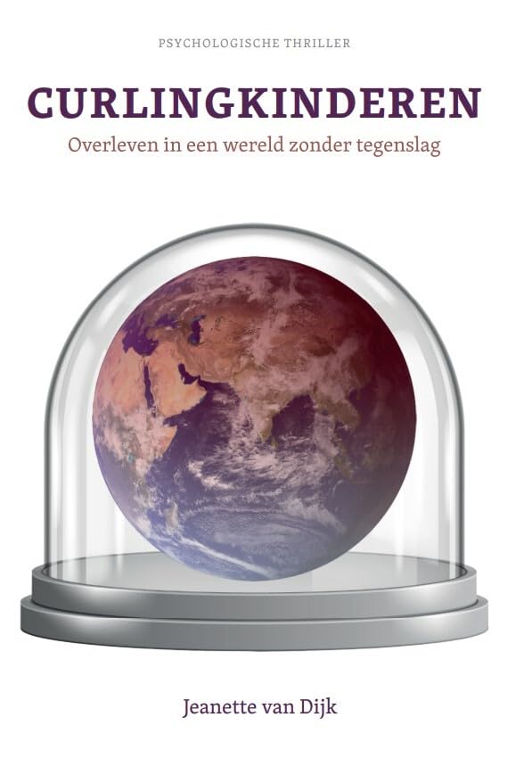 Curlingkinderen: Overleven in een wereld zonder tegenslag Contemporary literature