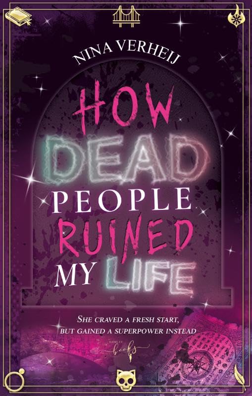 How Dead People Ruined My Life Fantasy & Sci-Fi