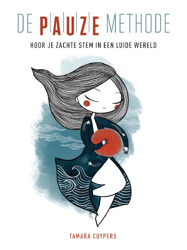 De pauze methode: hoor je zachte stem in een luide wereld book
