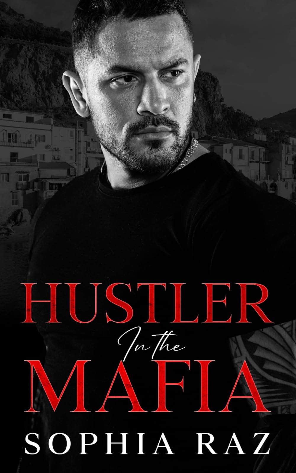 Hustler in the Mafia: A Dark Enemies To Lovers Mafia Romance (The shadows of Cosa Nostra Chronicles) Horror & Mystery