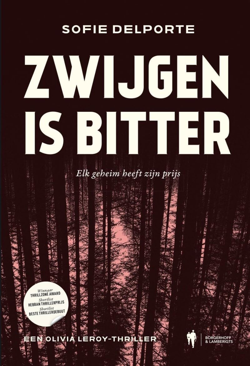 Zwijgen is bitter (Olivia Leroy, 2) book