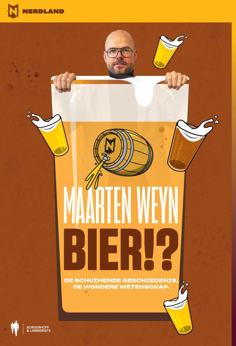 Bier!?: de schuimende geschiedenis, de wondere wetenschap book