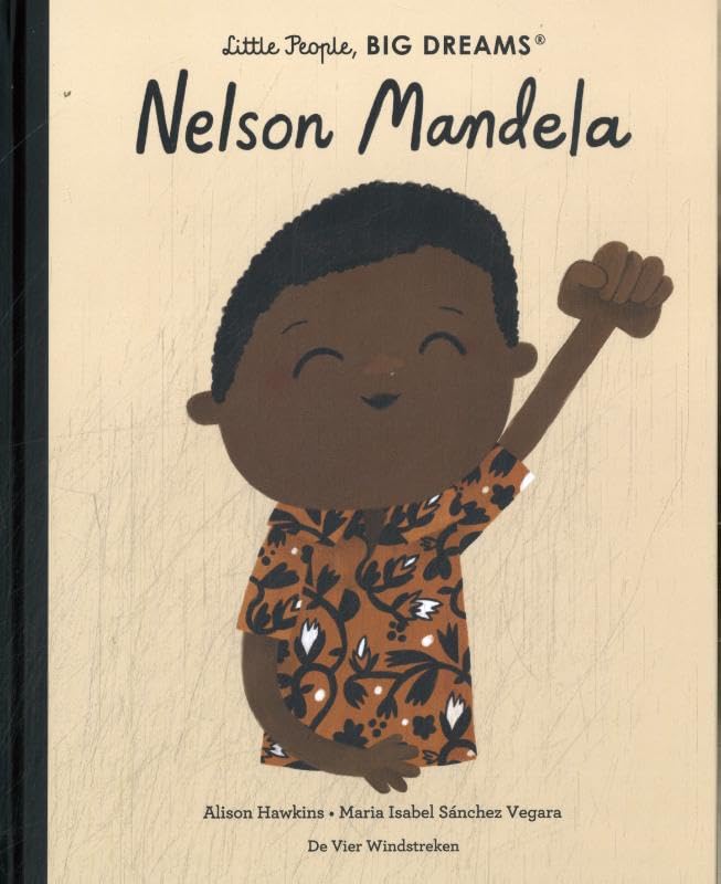 Nelson Mandela (Little People, Big Dreams, 26) Non-fiction