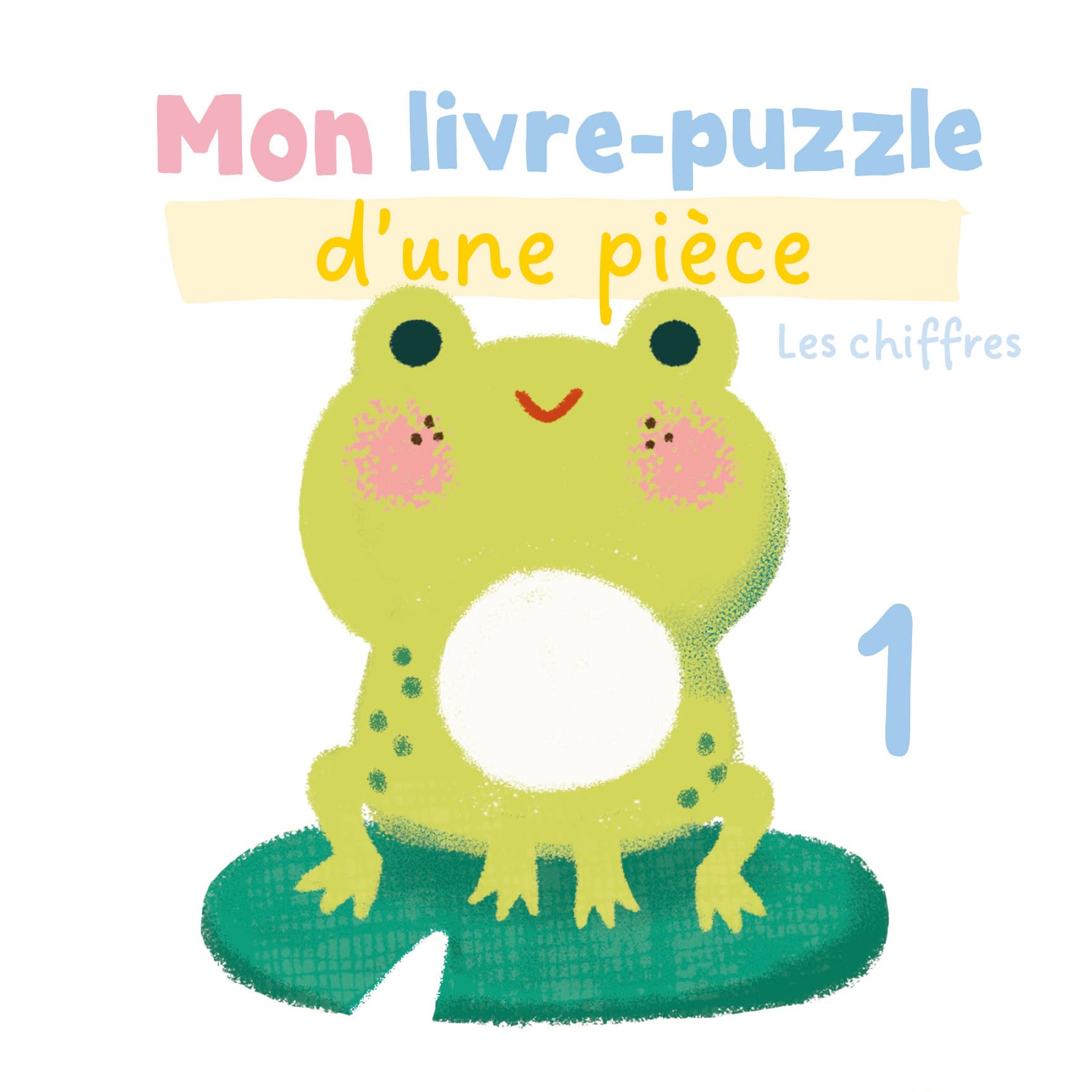 Les chiffres - Mon livre puzzle d'une pièce book