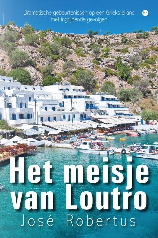 Het meisje van Loutro: Dramatische gebeurtenissen op een Grieks eiland met ingrijpende gevolgen International