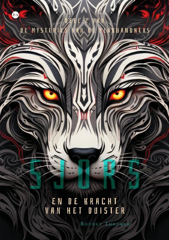 Sjors en de kracht van het Duister: Deel 2 van de mysteries van de Plakbandheks Fantasy & Sci-Fi