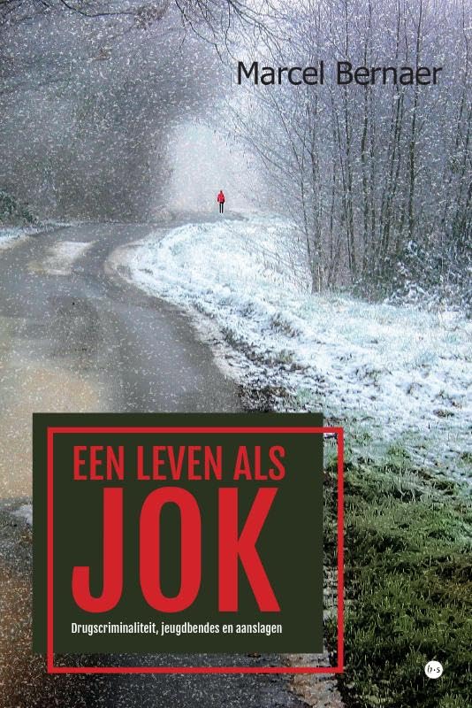 Een leven als Jok: Drugscriminaliteit, jeugdbendes en aanslagen book