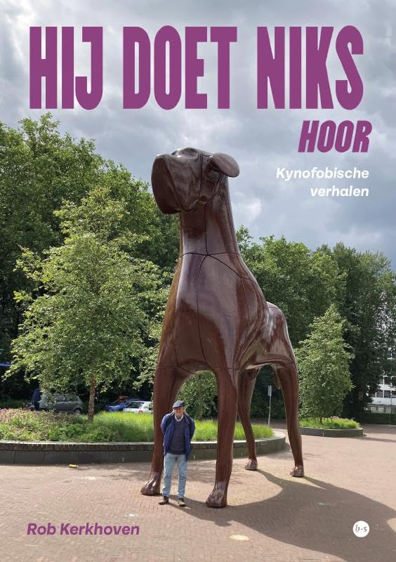 Hij doet niks hoor: Kynofobische verhalen book