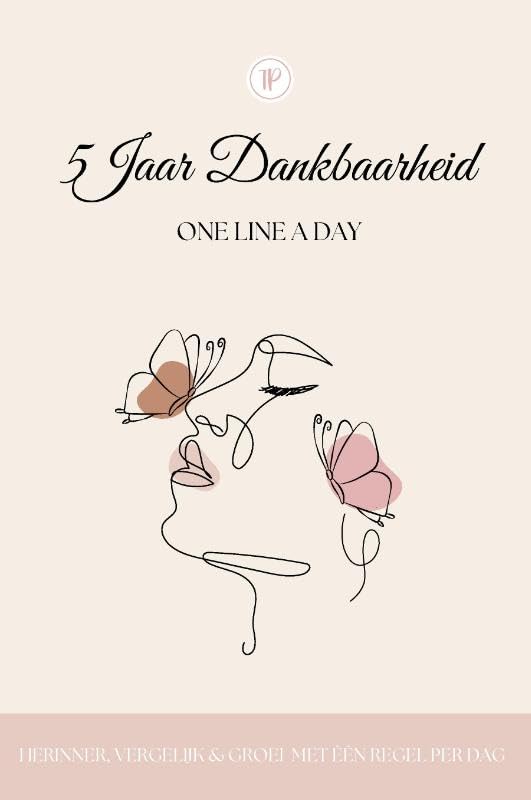 5 Jaar Dankbaarheid: One Line A Day - Herinner, vergelijk & groei met één regel per dag book