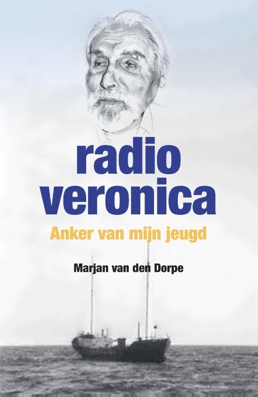 Radio Veronica, anker van mijn jeugd book