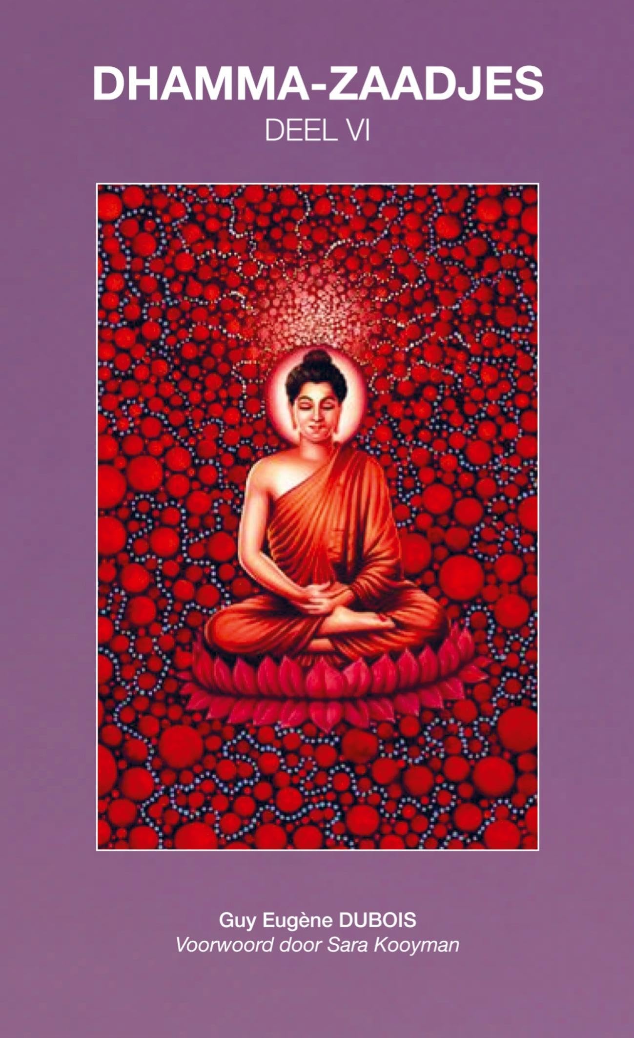 Product Image: Dhamma-Zaadjes - Deel VI