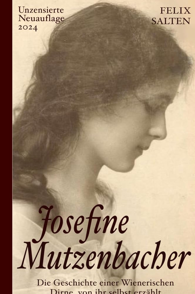 Josefine Mutzenbacher (Unzensierte Ausgabe) Contemporary literature