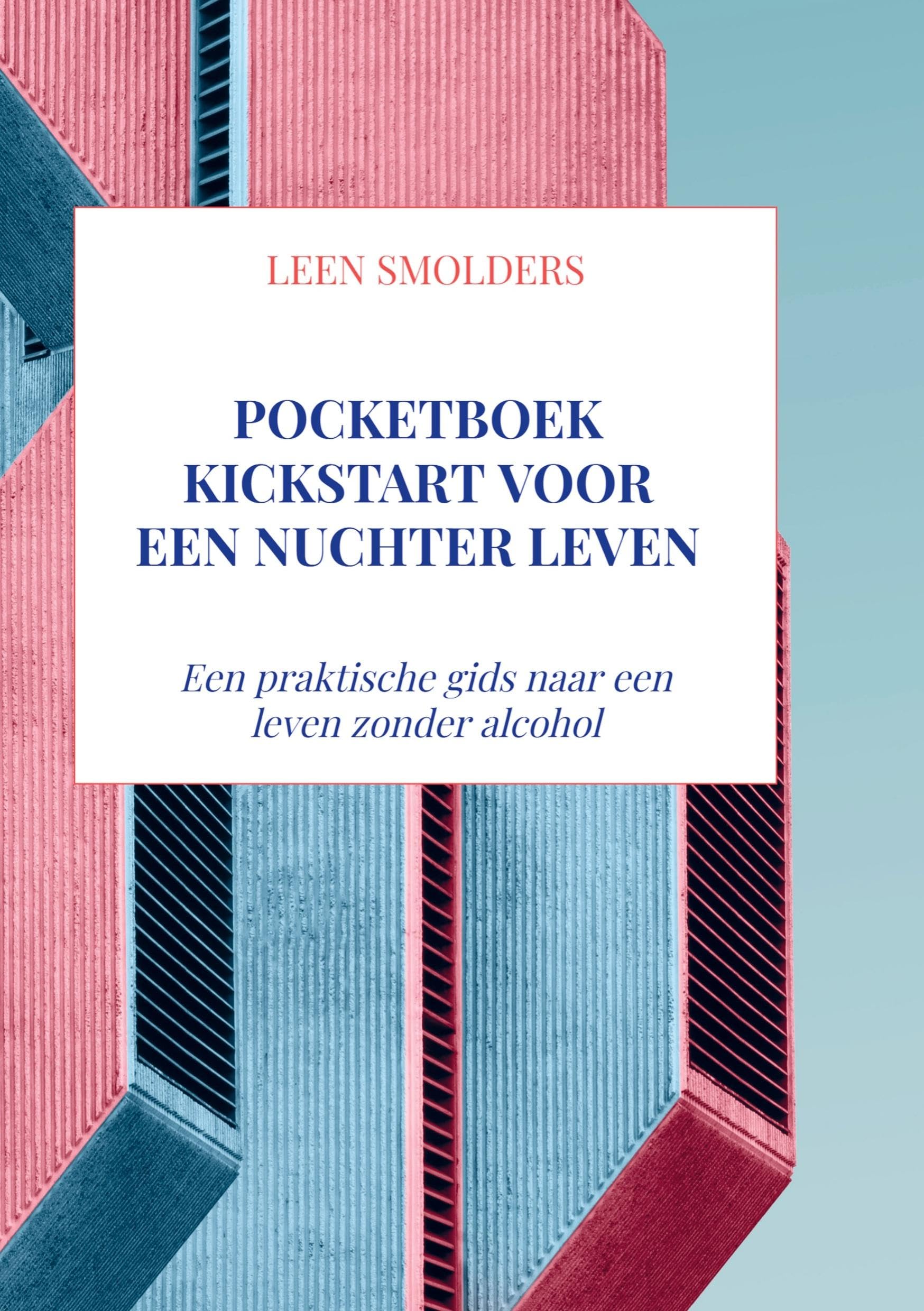 Pocketboek Kickstart voor een nuchter leven Psychology