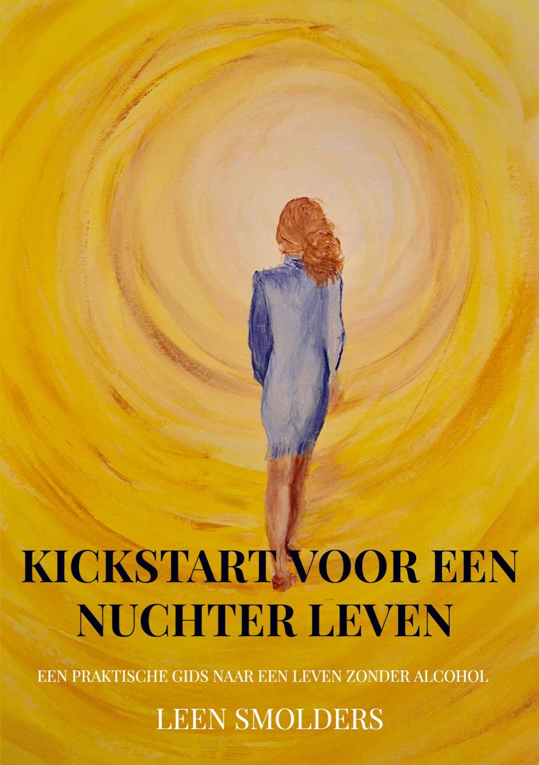 Kickstart voor een nuchter leven: Een praktische gids naar een leven zonder alcohol Psychology