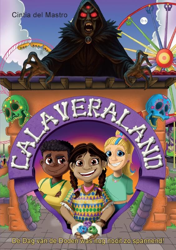 CALAVERALAND: De Dag van de Doden was nog nooit zo spannend! book