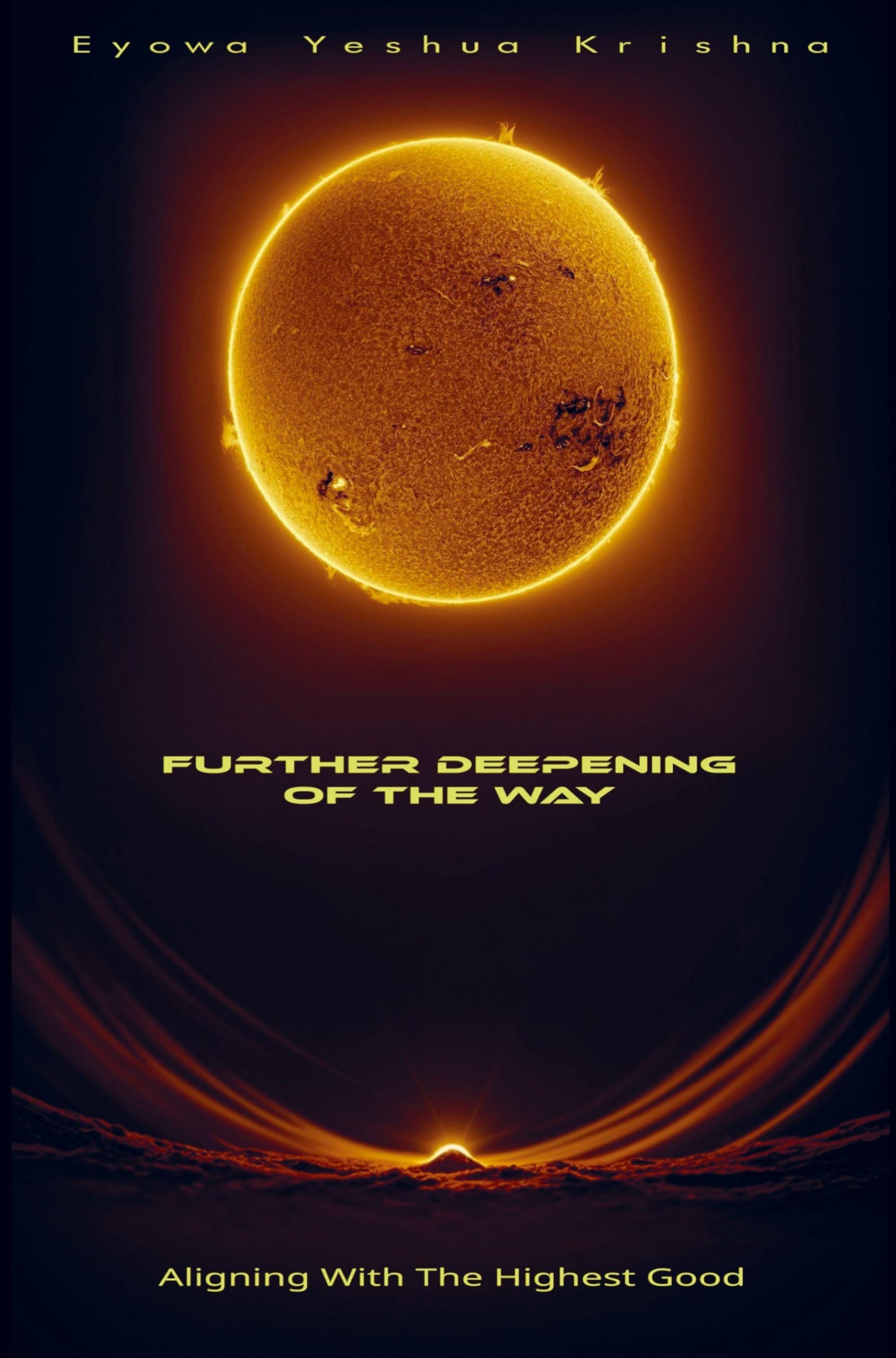 Further Deepening of the Way (Compact Version) Religion & Esotericism