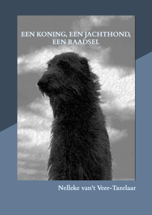 Een koning, een jachthond, een raadsel: Een boek voor jonge en grote mensen book