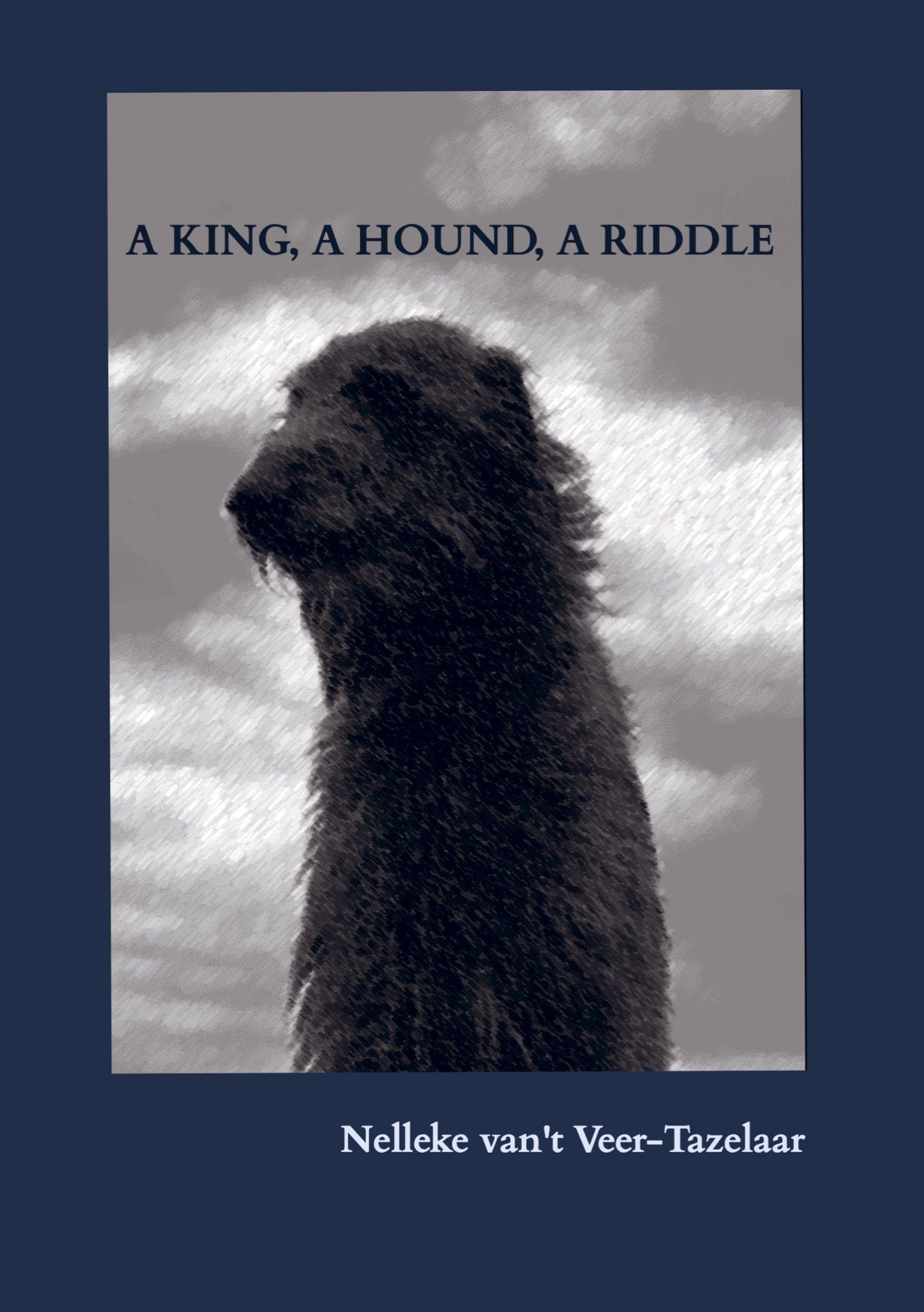A KING, A HOUND, A RIDDLE Novels & Short Stories