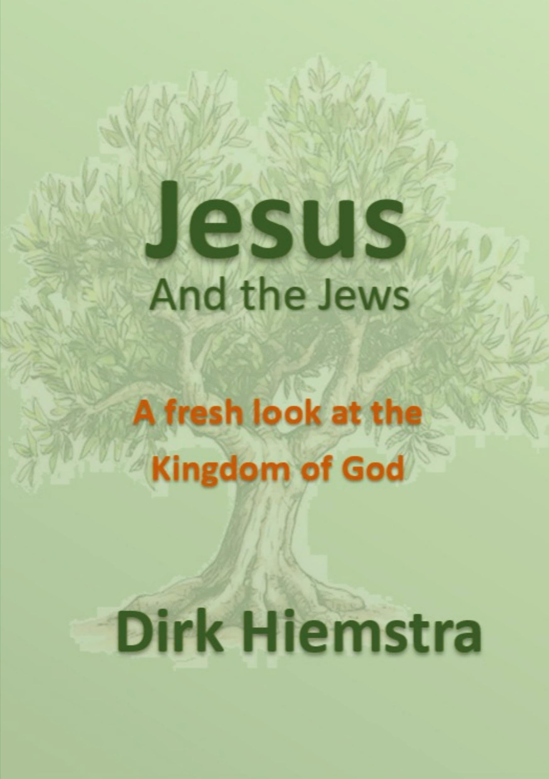 Jesus and the Jews Religion & Esotericism
