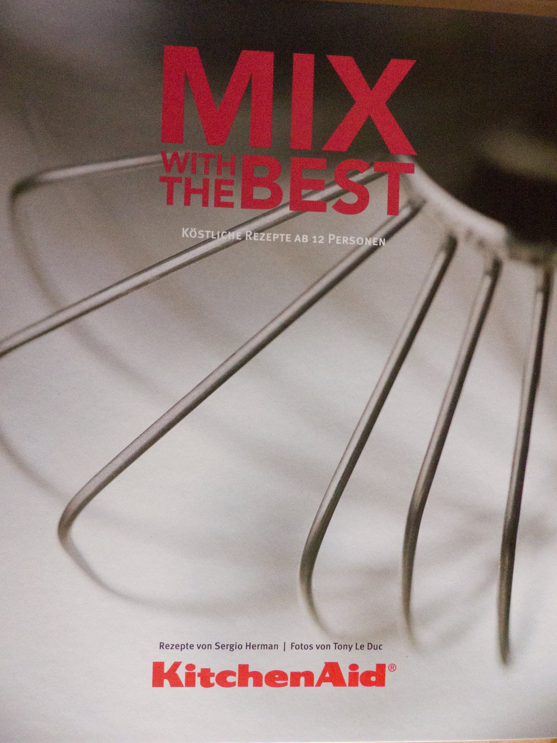 KitchenAid, Mix with the best: Köstliche Rezepte ab 12 Personen Leisure, Home & Garden