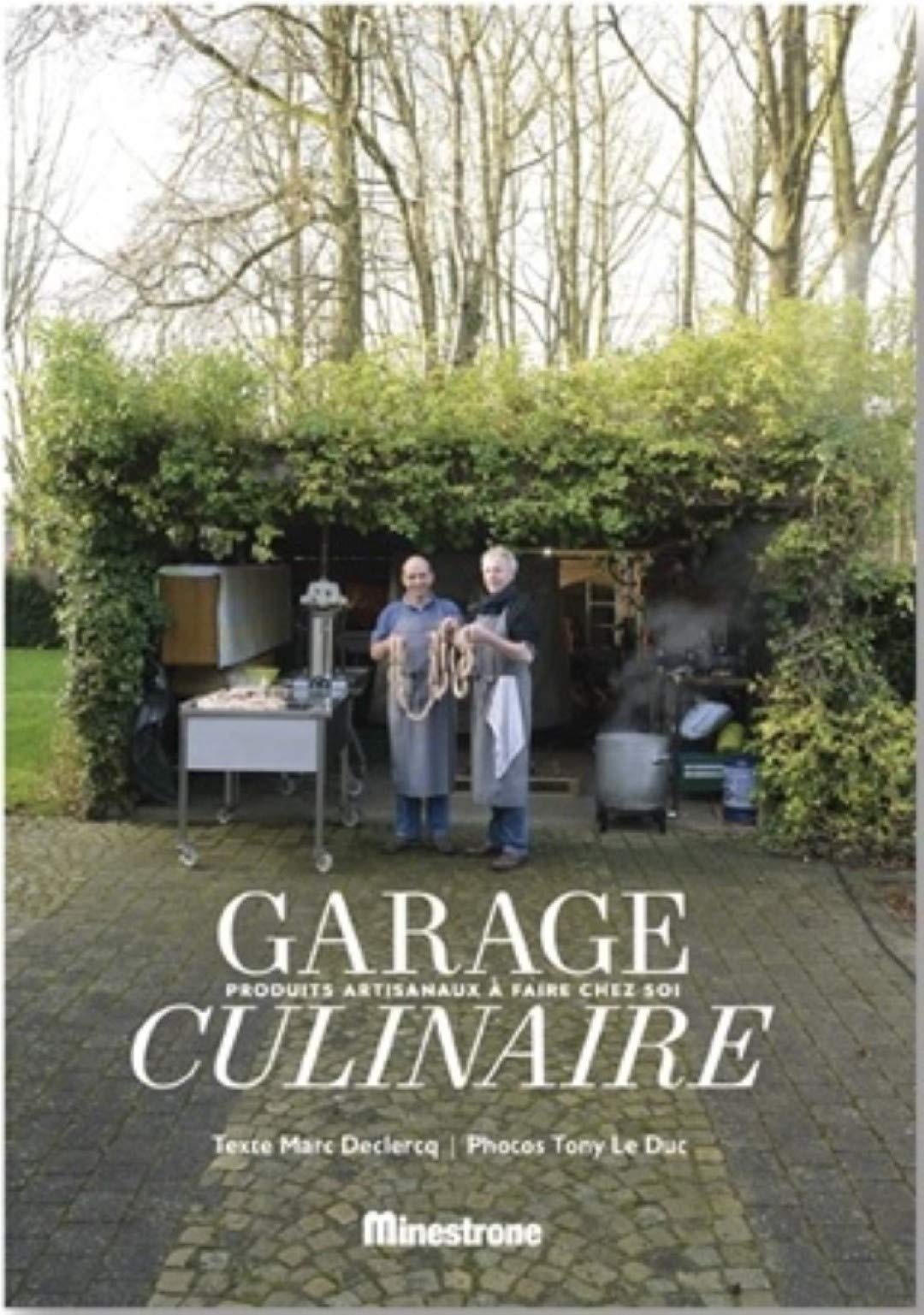 Garage culinaire: des produits artisanaux à fabriquer chez soi Young adult books