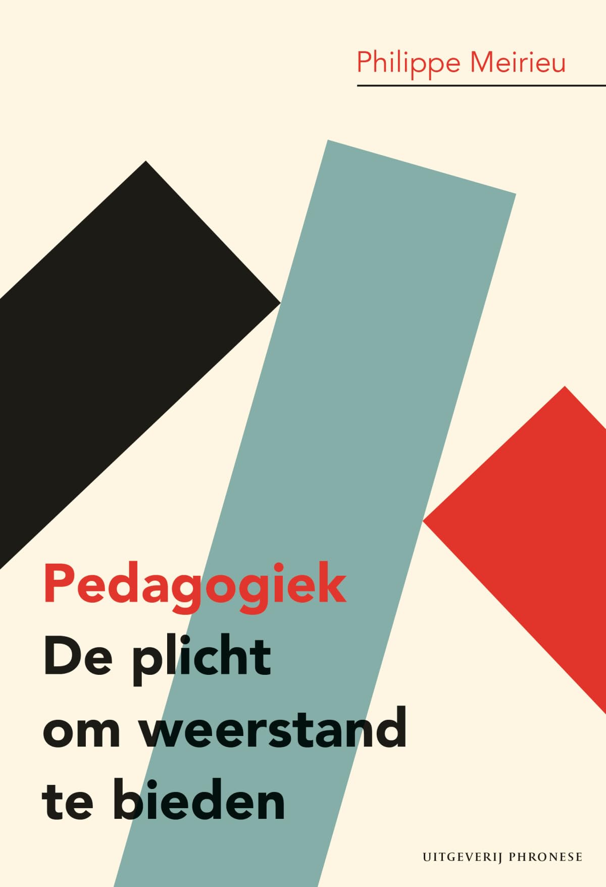 Pedagogiek: de plicht om weerstand te bieden book