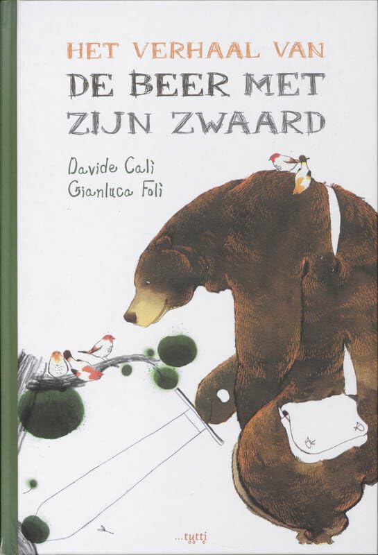Het verhaal van de beer met zijn zwaard book