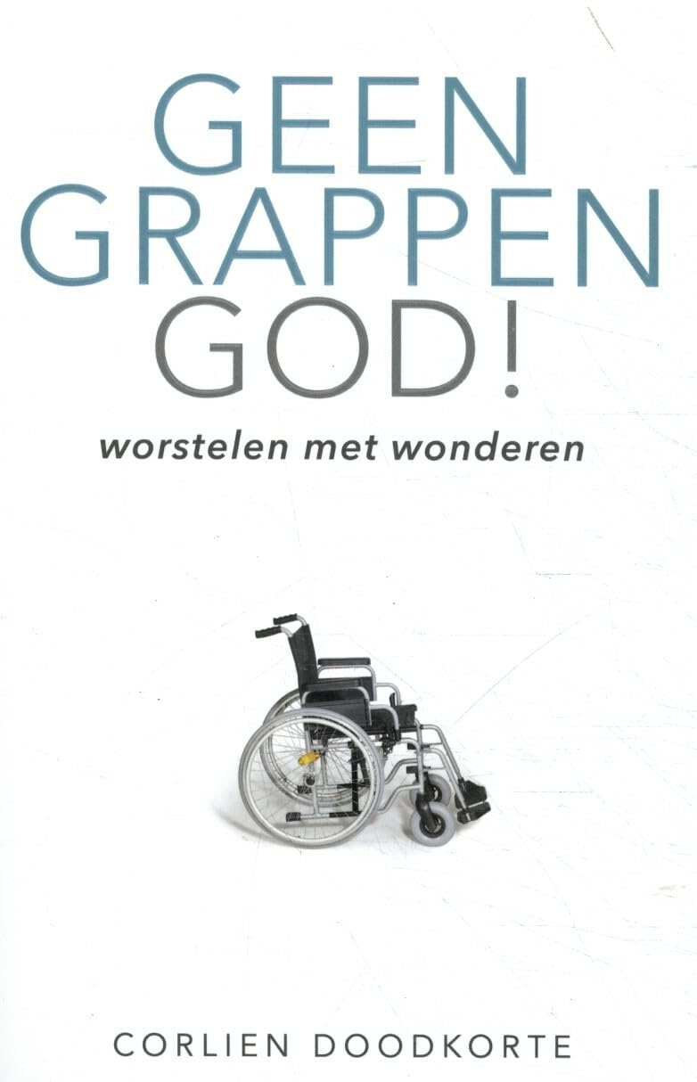Geen grappen God: Worstelen met wonderen book