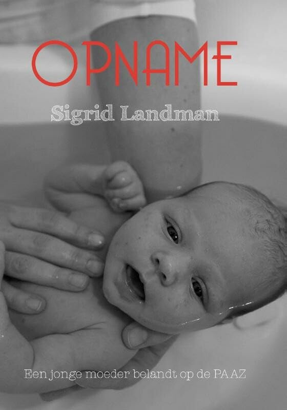 Opname: een jonge moeder belandt op de PAAZ book