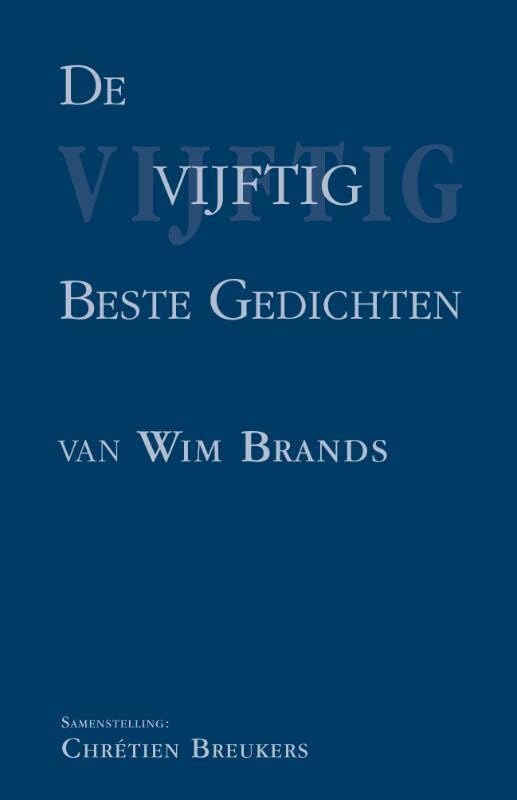 De vijftig beste gedichten van Wim Brands book