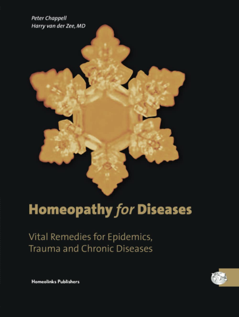 Homeopathy for Diseases: Vital Remedies for Epidemics, Trauma and Chronic Diseases Advances in the Theory and Practice of Homeopathy Health, Nutrition & Fitness