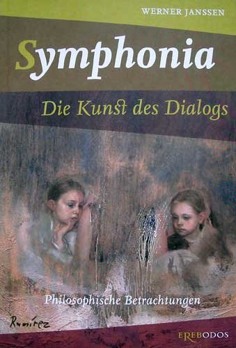 Symphonia - Die Kunst des Dialogs Books