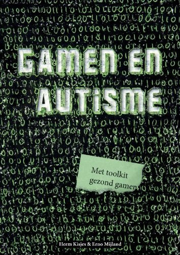 Gamen en autisme: met toolkit gezond gamen book