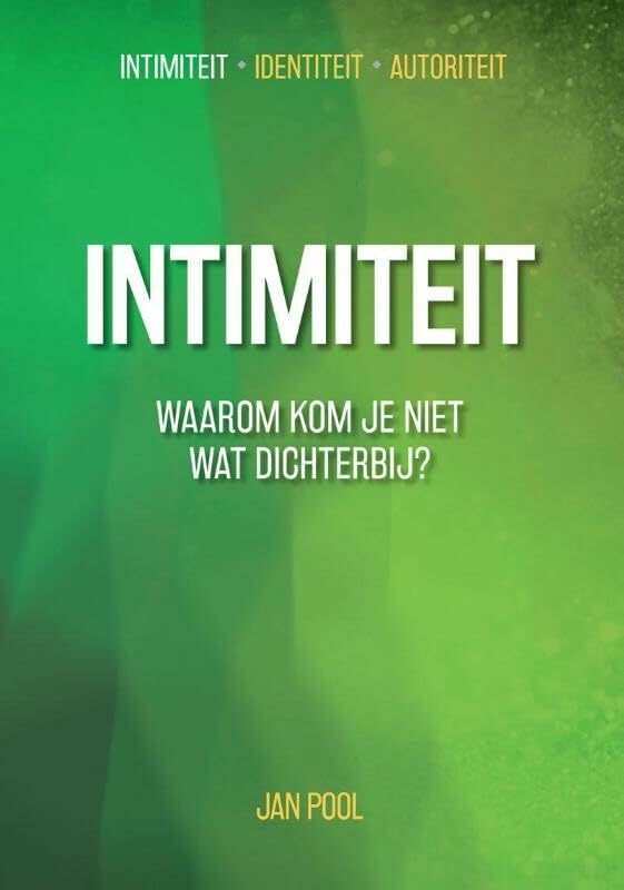 Intimiteit: waarom kom je niet wat dichterbij? book