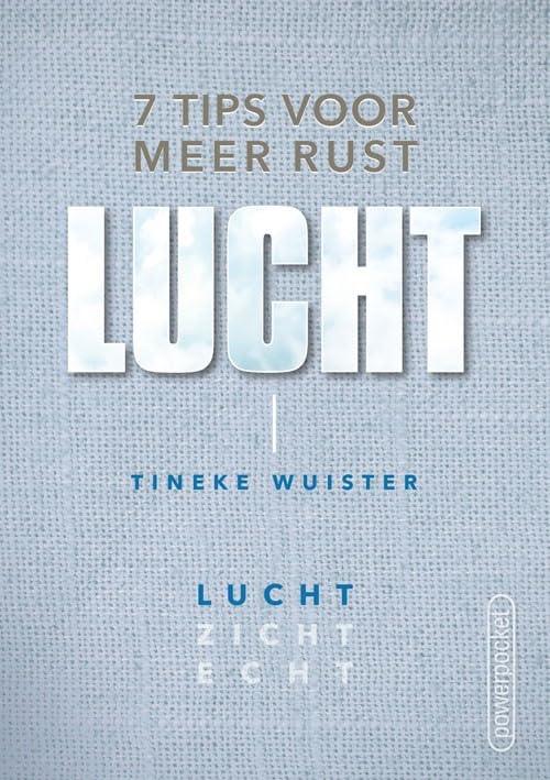 Lucht: 7 tips voor meer rust in je leven book
