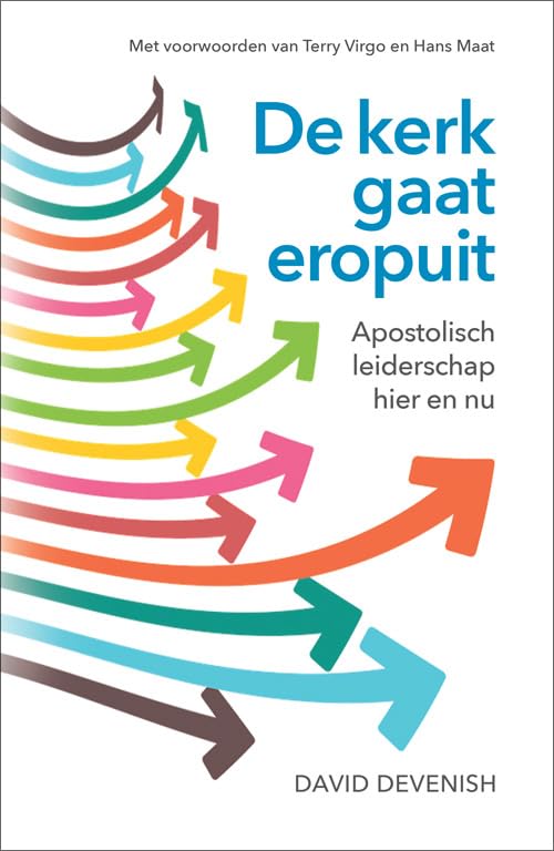 De kerk gaat eropuit: Apostolisch leiderschap hier en nu book