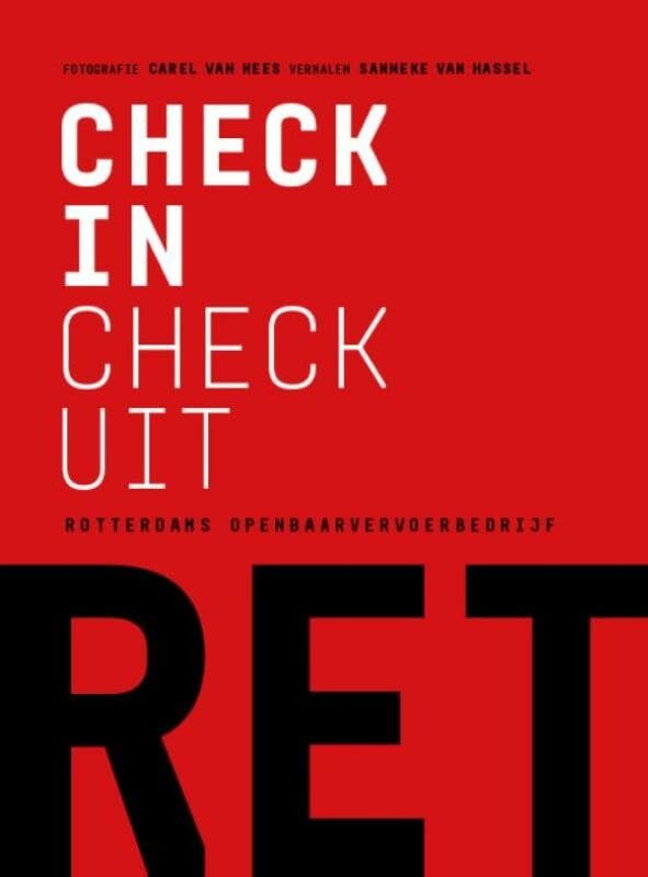 Check-in check-uit: Rotterdams openbaarvervoerbedrijf RET book