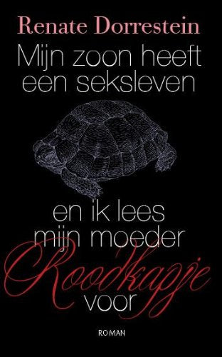 Mijn zoon heeft een seksleven en ik lees mijn moeder Roodkapje voor book