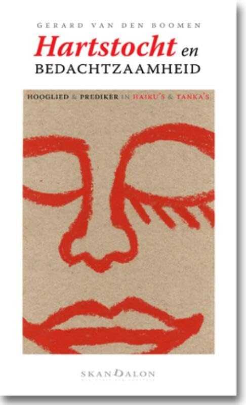 Hartstocht en bedachtzaamheid: hooglied en Prediker in haiku's en tanka's book