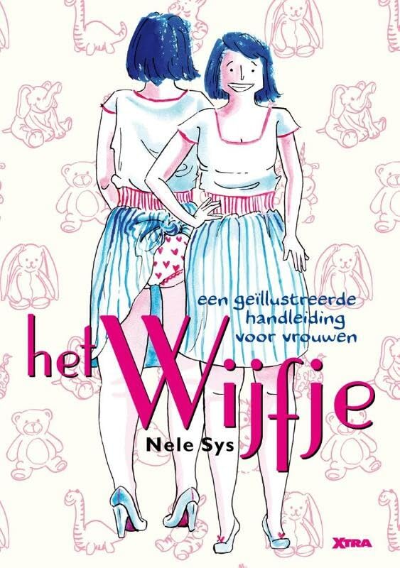 Het wijfje: een geïllustreerde handleiding voor vrouwen book